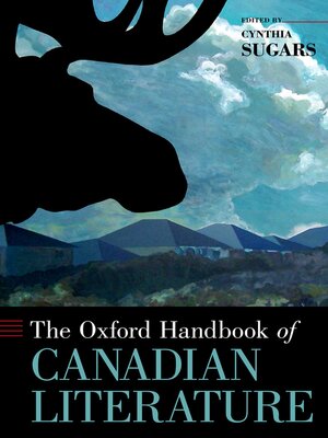 cover image of The Oxford Handbook of Canadian Literature